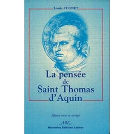 La pensée de saint Thomas d'Aquin