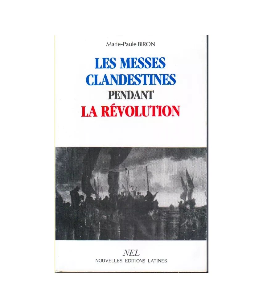 Les messes clandestines pendant la Révolution