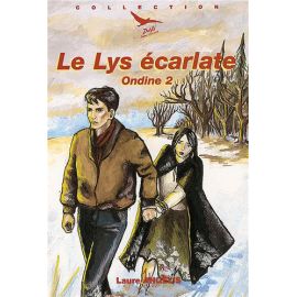 Le Lys Ecarlate - Ondine - Tome 2