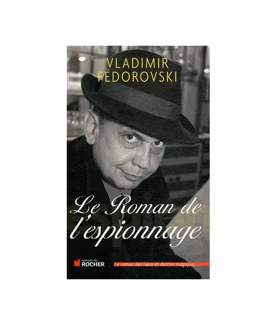 Le roman de l'espionnage