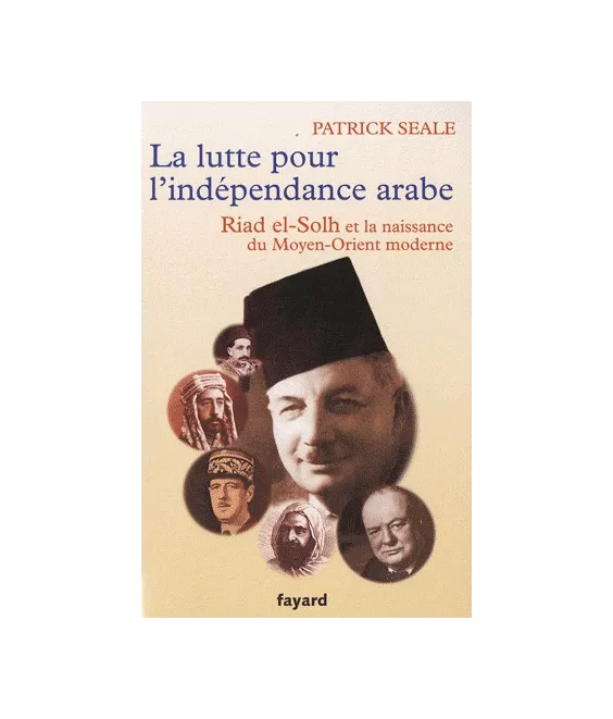 La lutte pour l'indépendance arabe