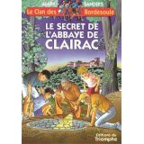 Le secret de l'abbaye de Clairac