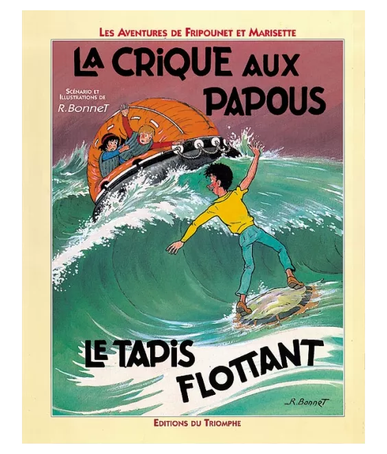 La Crique aux Papous  suivi de Le tapis flottant