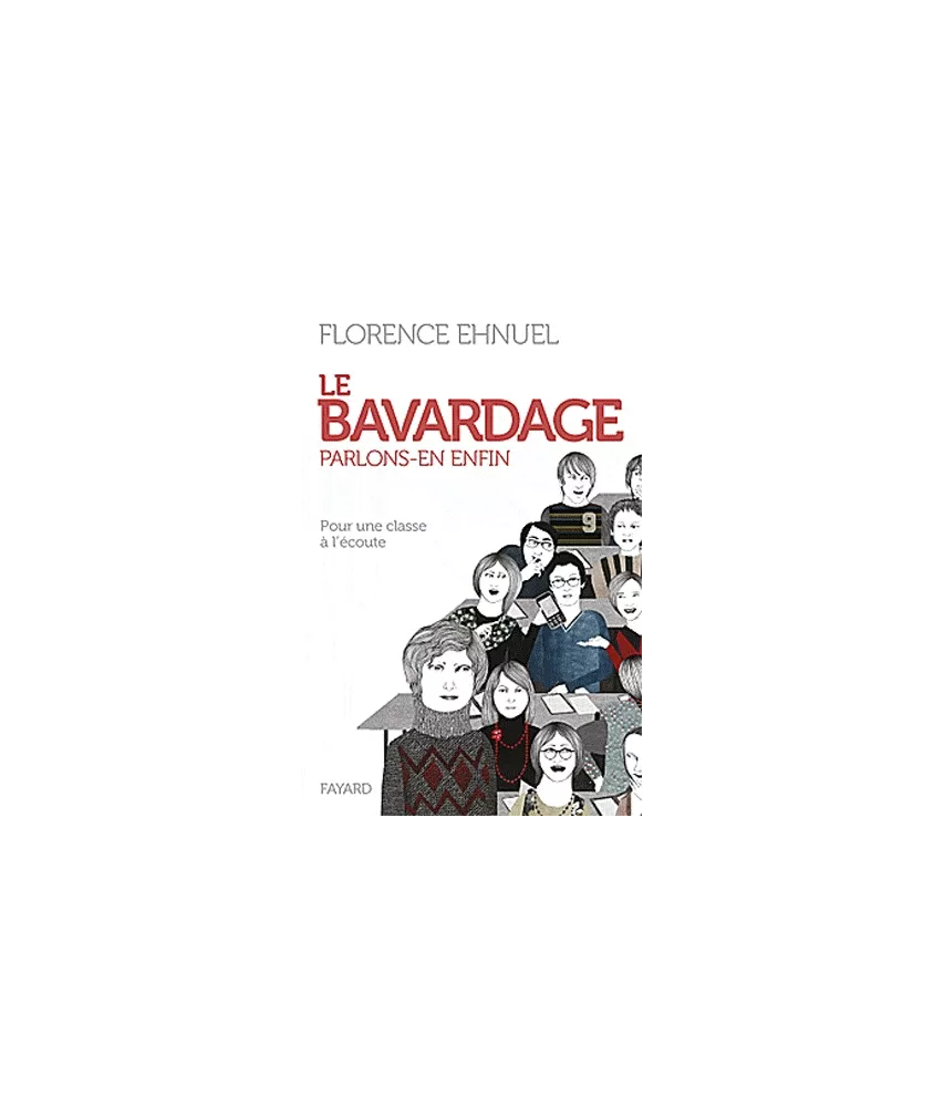 Le bavardage parlons-en enfin
