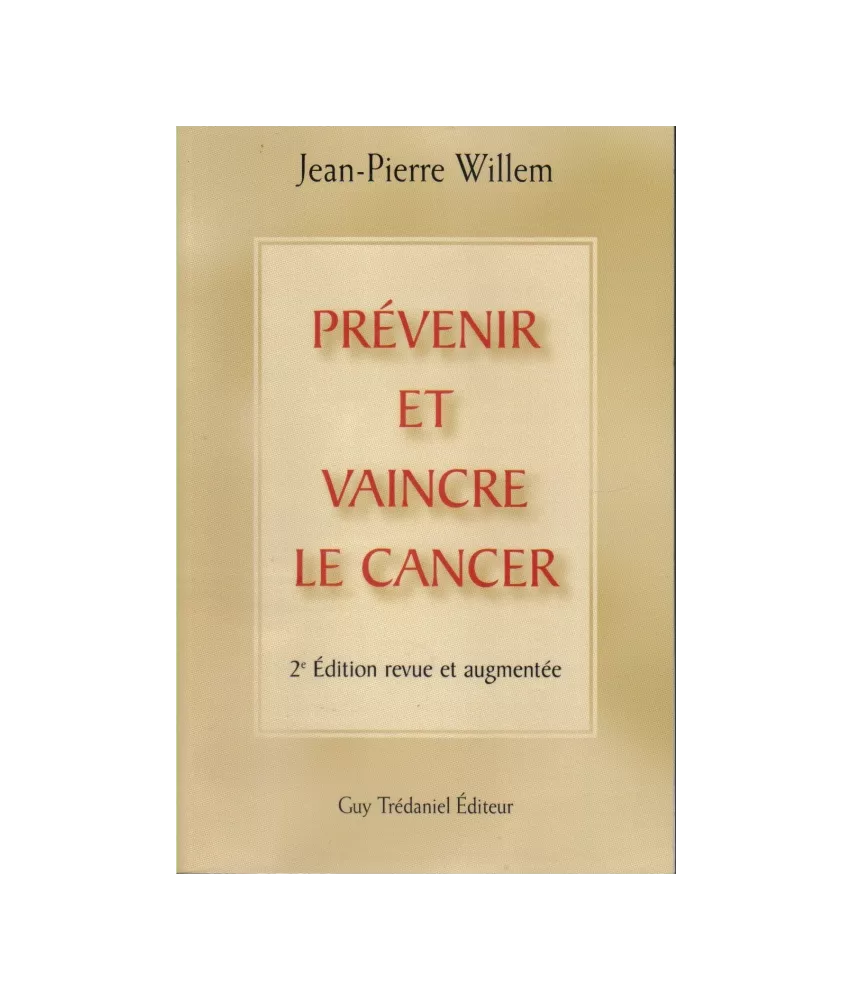 Prévenir et vaincre le cancer