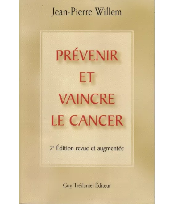 Prévenir et vaincre le cancer