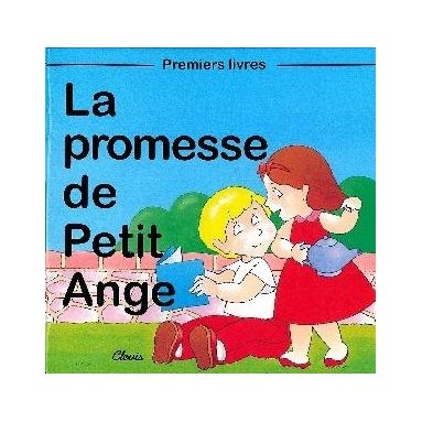 La promesse de Petit Ange
