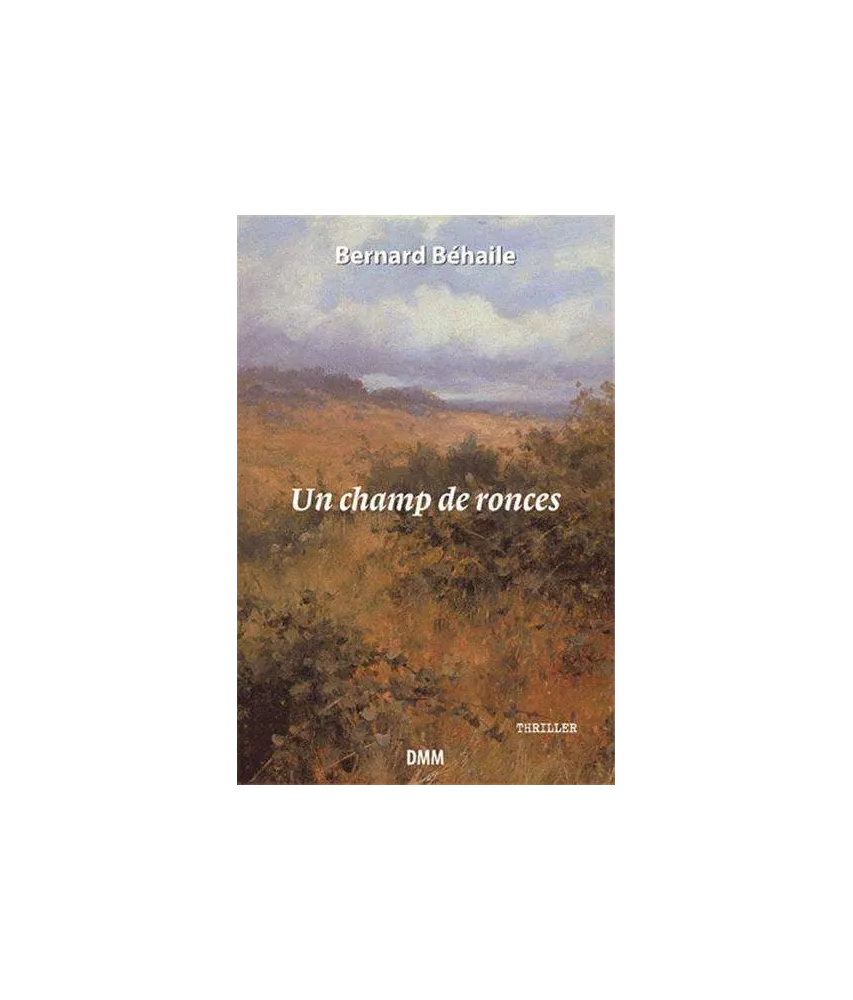 Un champ de ronces