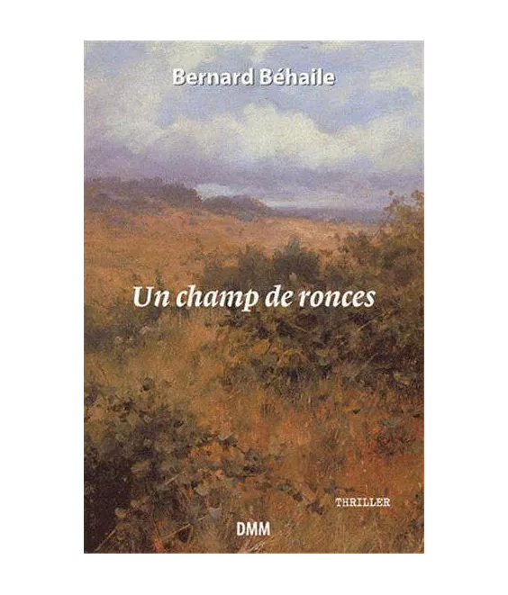 Un champ de ronces
