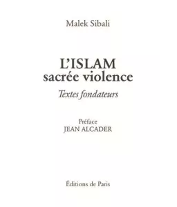 L'Islam sacrée violence.