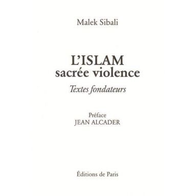 L'Islam sacrée violence.