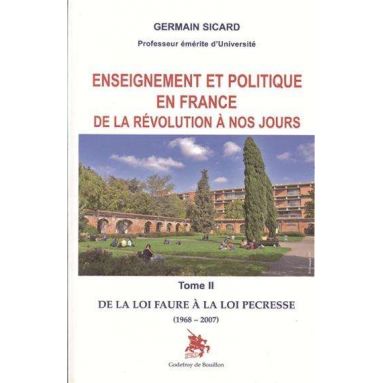Enseignement politique en France de la Révolution à nos jours - Tome 2