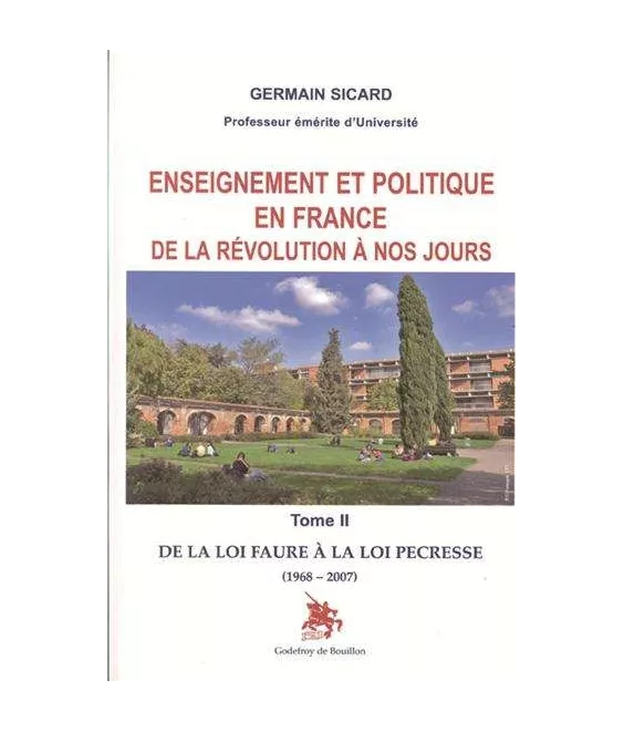 Enseignement politique en France de la Révolution à nos jours - Tome 2