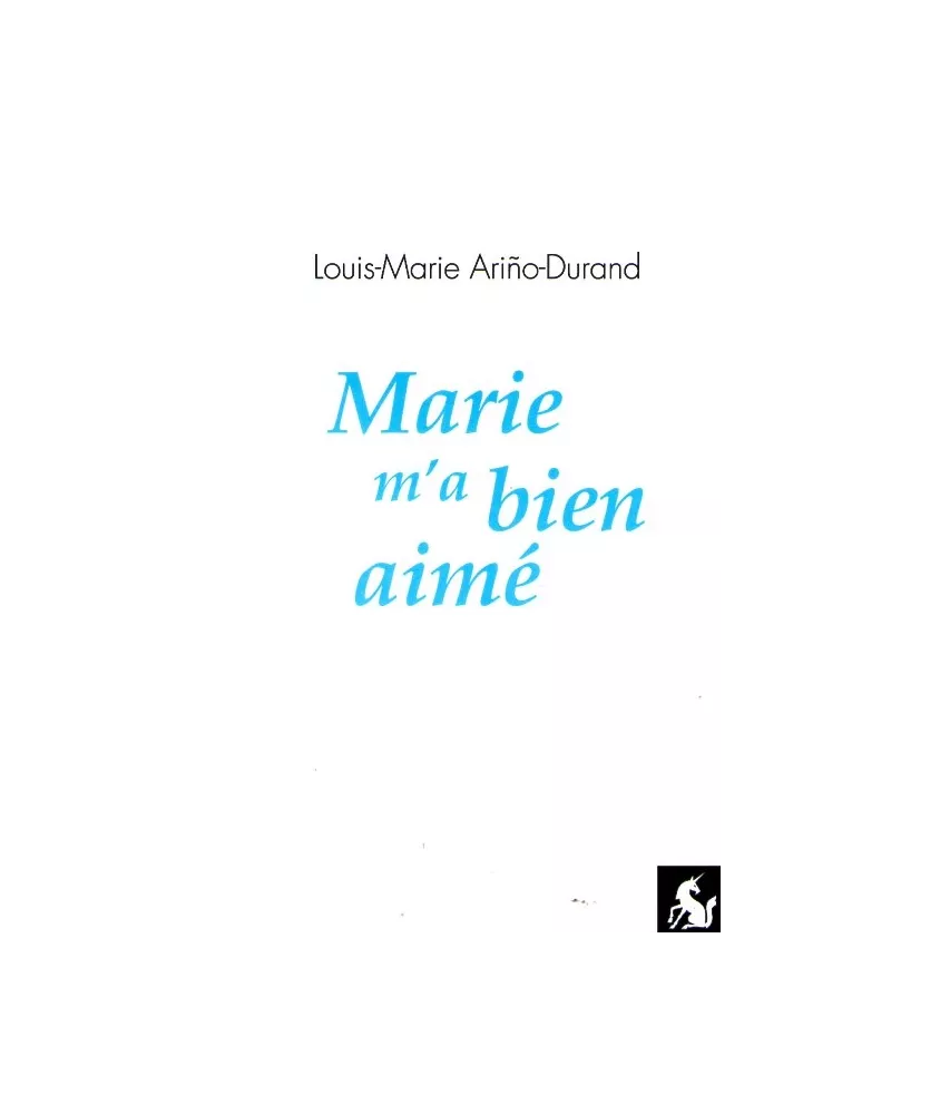 Marie m'a bien aimé