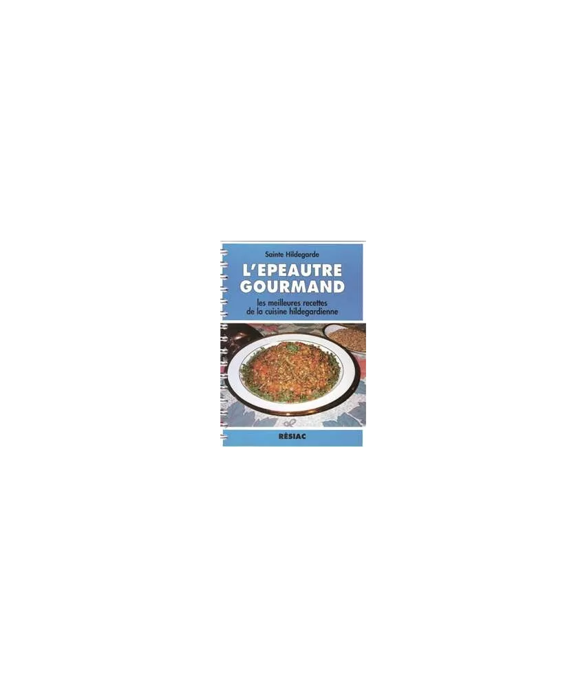 L'épeautre gourmand