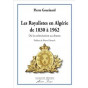 Les Royalistes en Algérie de 1830 à 1962