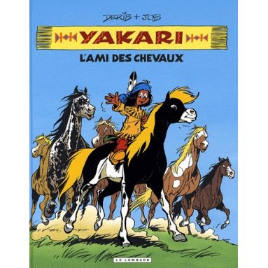 Yakari l'ami des chevaux