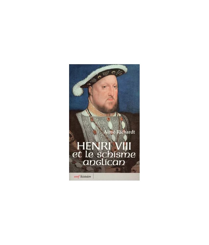 Henri VIII et le schisme anglican