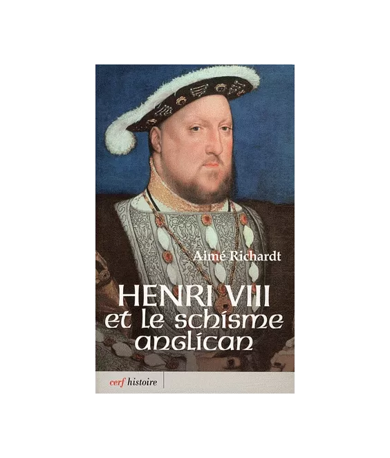 Henri VIII et le schisme anglican
