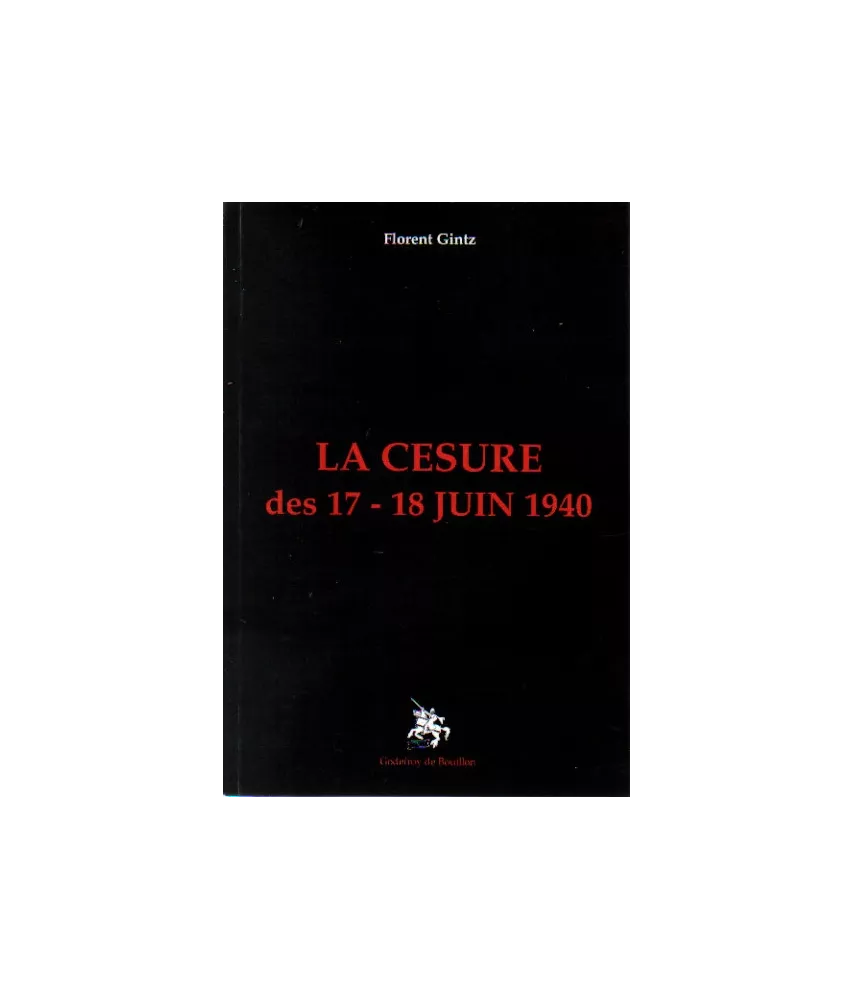 La césure des 17-18 juin 1940