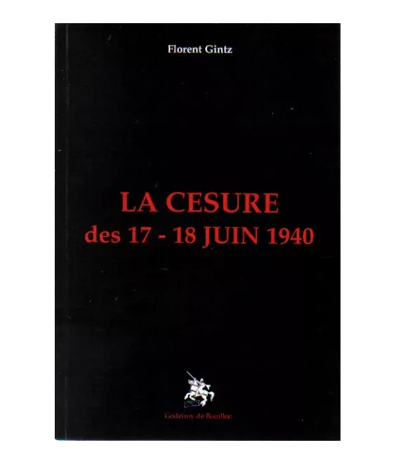 La césure des 17-18 juin 1940