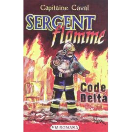 Code Delta - Une aventure du sergent Flamme - 1