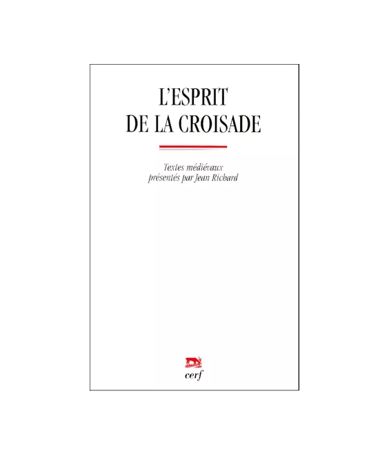 L'esprit de la croisade
