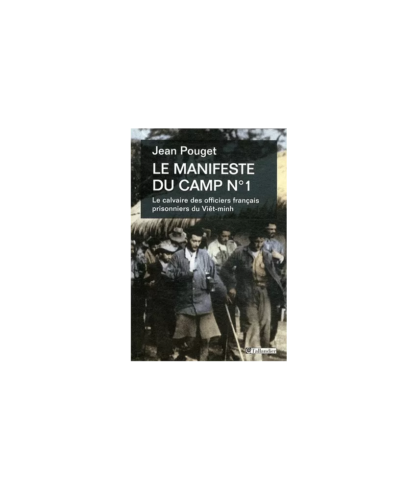 Le manifeste du camp n°1