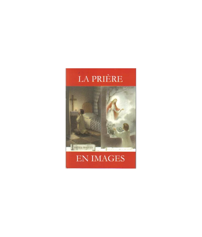 La Prière en images