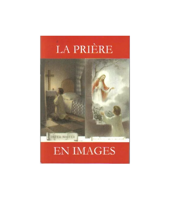 La Prière en images