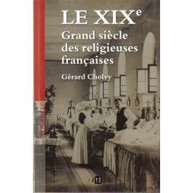 Le XIXe, Grand siècle des religieuses françaises