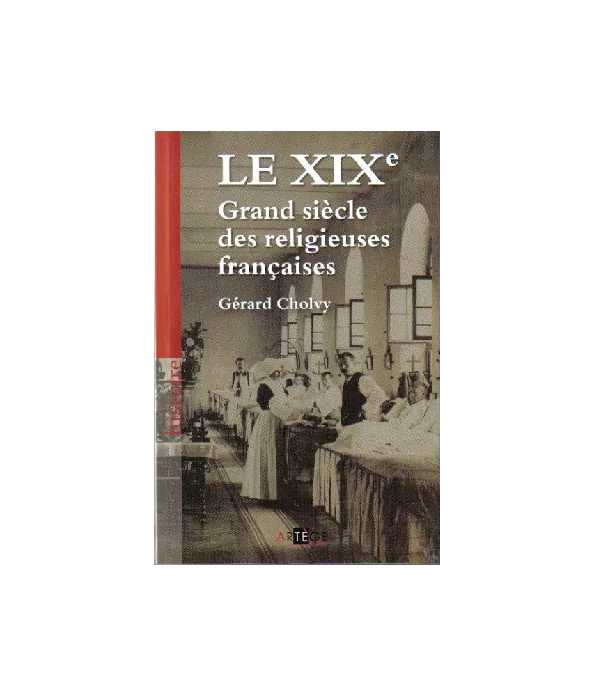 Le XIXe, Grand siècle des religieuses françaises