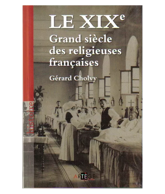 Le XIXe, Grand siècle des religieuses françaises