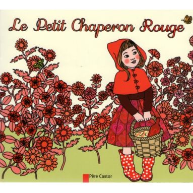 Le Petit Chaperon Rouge