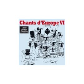 Chants d'Europe VI