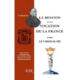 La Mission et la Vocation de la France