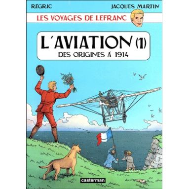 L'aviation - Tome 1