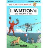 L'aviation, des origines à 1914 - Tome 1