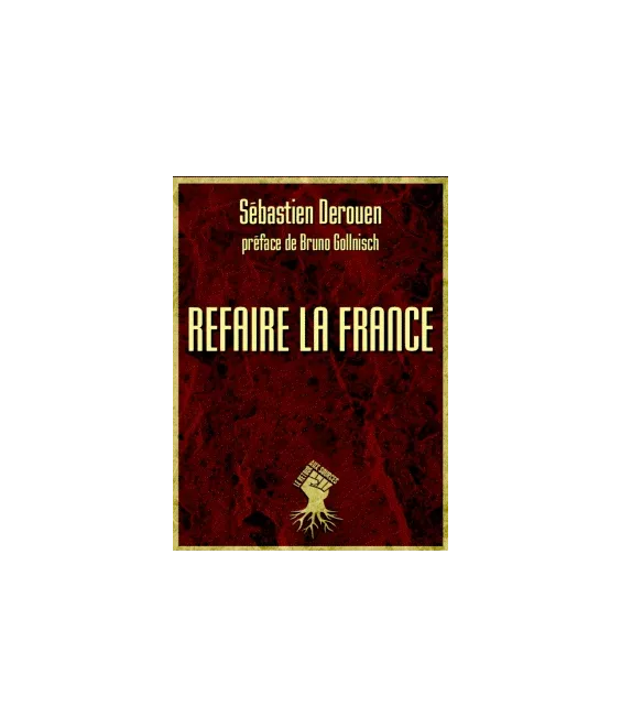 Refaire la France