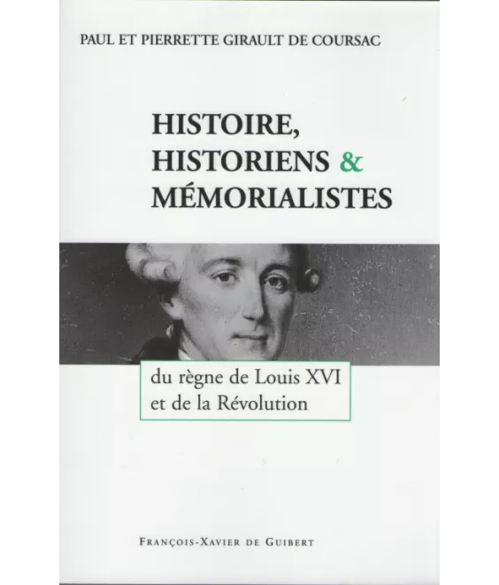 Histoire, Historiens & Mémorialistes
