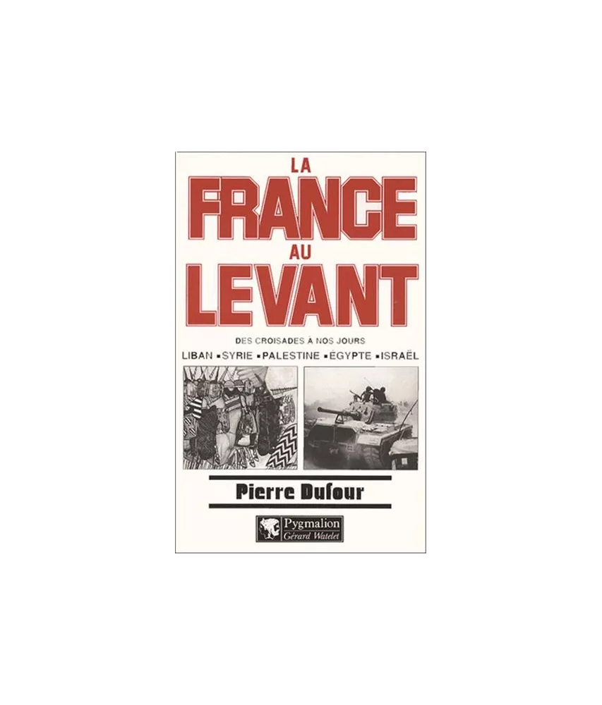 La France au Levant