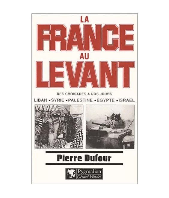 La France au Levant