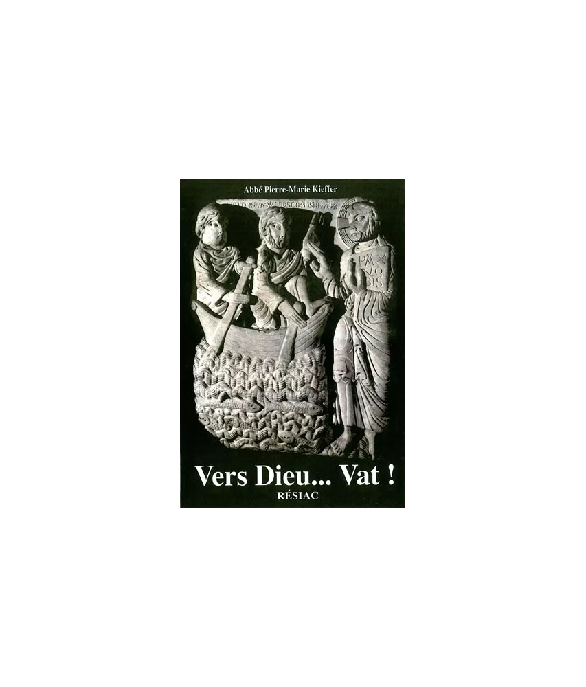 Vers Dieu... Vat !