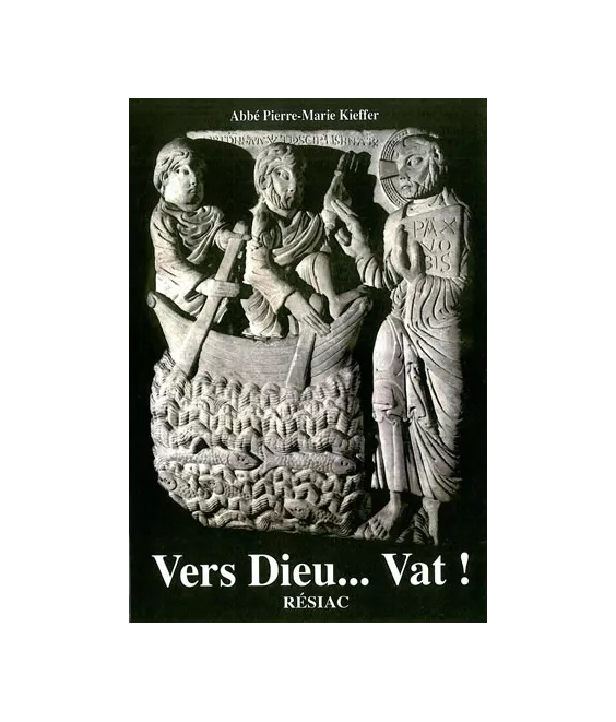 Vers Dieu... Vat !