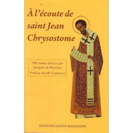 A l'écoute de saint Jean Chrysostome