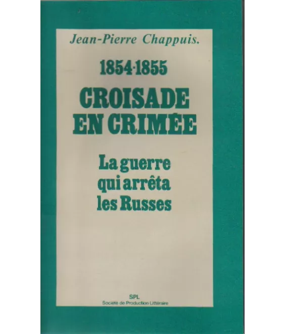 1854-1855 Croisade en Crimée