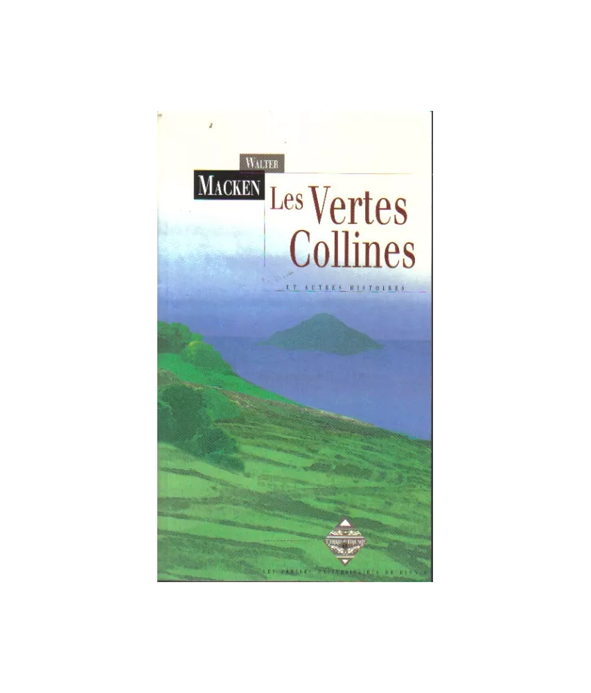 Les vertes collines et autres histoires