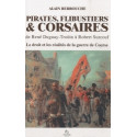 Pirates flibustiers & corsaires de René Duguay-Troüin à Robert Surcouf