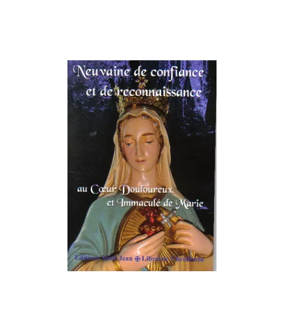 Neuvaine de confiance et de reconnaissance