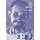 Charles de Foucauld - Une pensée par jour